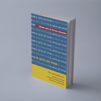 Libro: El acto de vivir, de Walter Carrington Libro: El acto de vivir, de Walter Carrington